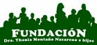 Fundación Dra. Thania Montaño Nazareno e Hijos